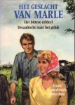Oosterbroek-Dutschun, Annie - Het geslacht Marle 2. Het bittere erfdeel / Dwaaltocht naar het geluk