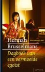 Herman Brusselmans, Herman Brusselmans - Dagboek Van Een Vermoeide Egoist