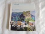 Francois Michel;Tom Kortbeek - Krachten op de aardkorst - Wetenschappelijke bibliotheek 87