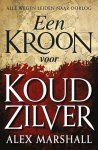 Alex Marshall - Een Kroon voor Koud Zilver