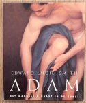 LUCIE - SMITH, EDWARD. - Adam. Het mannelijk naakt in de kunst.