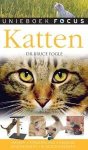Bruce Fogle - Unieboek focus Katten / Unieboek focus