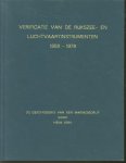 Henk Spek - Verificatie van de rijkszee- en luchtvaartinstrumenten, 1858-1978 : de geschiedenis van een marinebedrijf