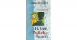 Guus Kuijer - Ik  ben Polleke hoor !