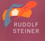 Carlgren, Frans - Rudolf Steiner 1861-1925. Biografie + Antroposofie