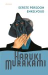 Haruki Murakami - Eerste Persoon Enkelvoud
