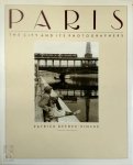Patrick Deedes-Vincke - Paris The City and Its Photographers