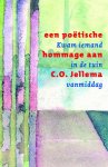 Benno Barnard - Kwam iemand in de tuin vanmiddag een poëtische hommage aan C.O. Jellema