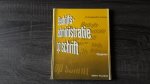 Hoogheid, J.C. - Bedryfsadministratie op schrift opg. / druk 1 Hoogheid, J.C. - Bedryfsadministratie op schrift opg. / druk 1