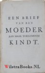 Huygen, (Huigen,) Jan - Stichtelyke Rymen op Verscheide Stoffen, In Twee Deelen. Met Konstplaaten door Jan Luyken. Waar agter een Brief van een Moeder aan haar toekomende Kind.