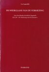 Lagendijk, Leendert Willem - De weerglans van de verkiezing: Over Karl Barths Kirchliche Dogmatik II, 2 § 34 'De verkiezing van de gemeente'