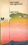 Clement, Hal - Een Zaak van Gewicht