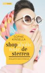 Sophie Kinsella - Shopaholic 7 - Shopaholic naar de sterren