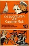 Kuhn, Pieter - De avonturen van kapitein Rob. Deel 10. De geheimzinnige passagier. Het raadsel van het Atlasgebregte. De schatten van de Esmeralda