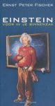 Fischer, Ernst Peter - Einstein voor in je binnenzak.