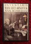 Jansen, J.M.M. - Inventaris van het archief van het stads-, respectievelijk gemeentebestuur van Schiedam (1798) 1816 -1953 (1973)