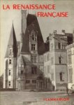 MARTIN, HENRY (publiée sous la direction de) - La Renaissance française