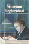 Simenon, Georges - De glazen kooi