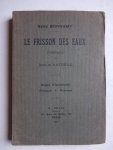 Bonnamy, René. - Le frisson des eaux. Pages Flammands. Croquis. Poèmes.