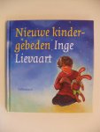 Lievaart Inge - Nieuwe kindergebeden