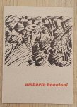 SM 1962: - Tekeningen en grafiek van Umberto Boccioni uit de collectie van Harry Lewis Winston. Catalogus 304.