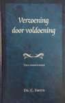 SMITS, C. - Verzoening door voldoening. Tien predicaties