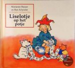 R. Schroder, M. Busser - Liselotje op het potje