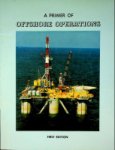 Collective - A Primer of Offshore Operations, first edition