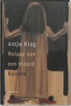 Antjie Krog, A. Krog - Relaas van een moord