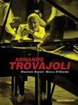 Trovajoli, Armando (Artist) - Armando Trovajoli.