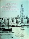 Nieuwenhuijzen, Kees, Hubert Lampo, Van Putte André - Antwerpen gefotografeerd in de 19de eeuw