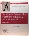 ROUSSEAU Jean-Jacques, commentaire de LEPAN Géraldine - Discours sur l'origine et les fondements de l'inégalité parmi les hommes (1754)