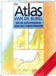 Dowley, Tim - De atlas van de Bijbel en de geschiedenis van het christendom