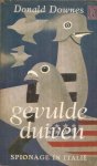 Downes, Donald - GEVULDE DUIVEN