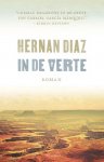 Hernan Diaz - In de verte