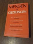 Bastiaans, Prof. ea. - Mensen bij gijzelingen