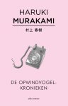 Haruki Murakami - De opwindvogelkronieken
