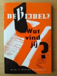 Boomsma, A. en P. - De Bijbel Wat vind jij?