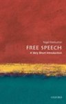 Nigel (senior Lecturer In Philosophy Warburton - (1) Free Speech: A Very Short Introduction