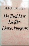 Reve, Gerard - De Taal der Liefde / Lieve Jongens