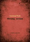 Gustaaf Peek - (1) Orang/Oetan