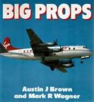 Austin J. Brown and Mark R. Wagner - Big Props