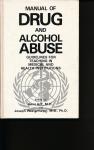 Arif, Awni  & Westermeyer, Joseph - Manual of drug and alcohol abuse
