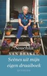 Nouchka van Brakel - Scènes uit mijn eigen draaiboek