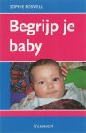 S. Boswell - Begrijp je baby / Begrijp je baby