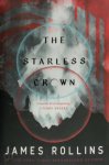 James Rollins - The Starless Crown