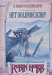Robin Hobb (Megan Lindholm) - Het dolende schip