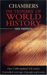  - Chambers Dictionary of World History