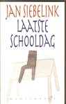 Siebelink, Jan - Laatste schooldag