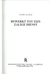 Dorp, Cornelis van - Bewerkt tot Zijn zalige dienst